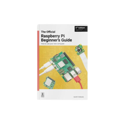 Raspberry Pi Beginner's Guide 5th Edition - French